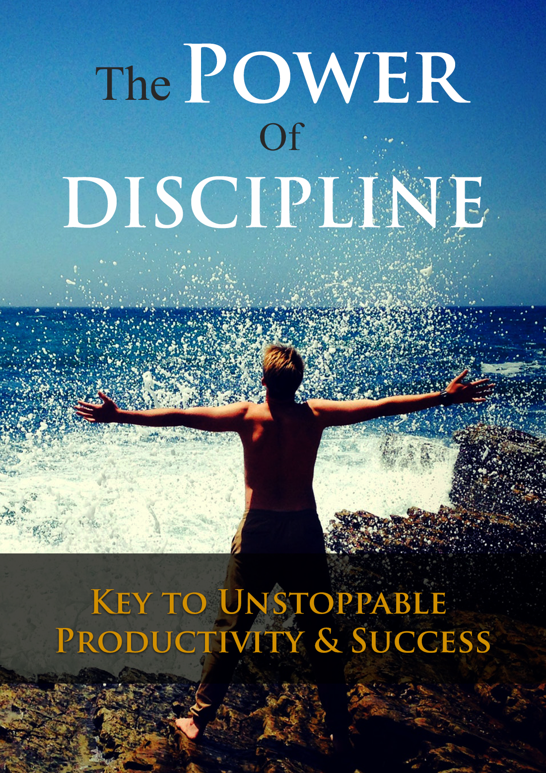 The Power Of Discipline